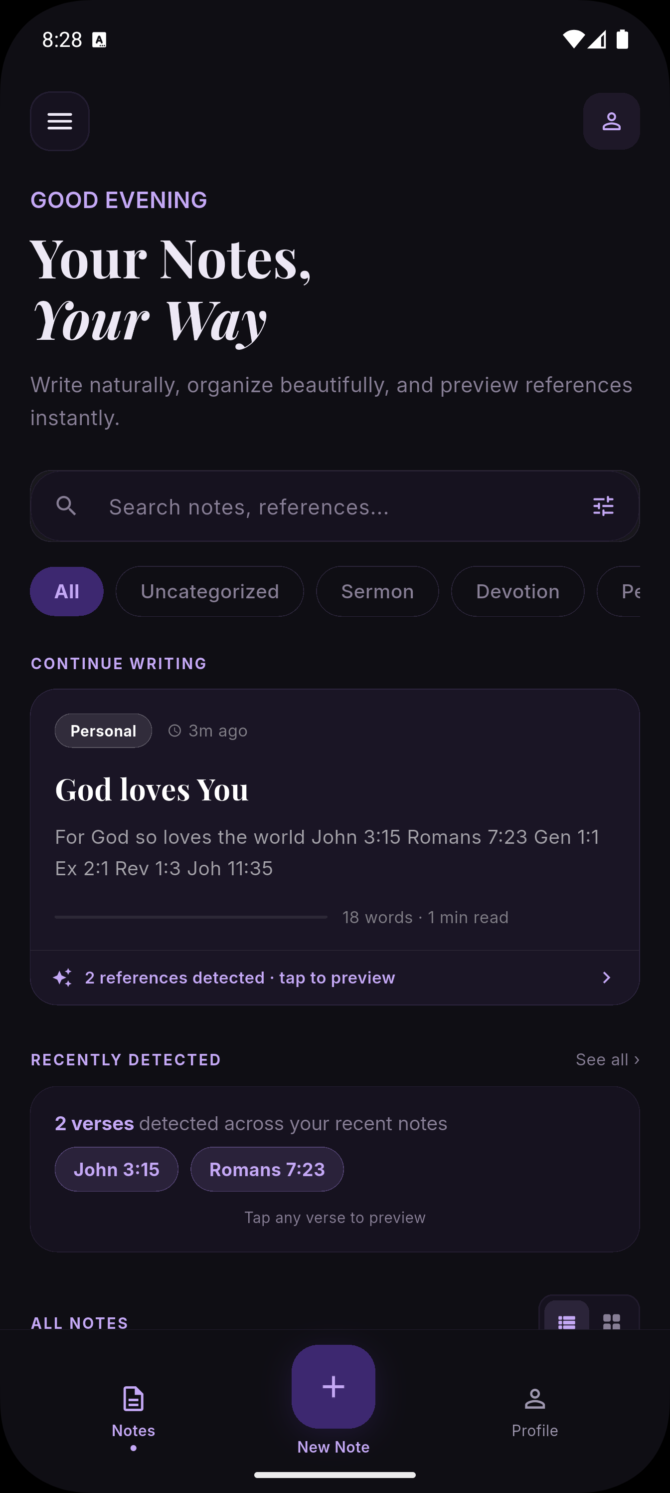 StilledInk home screen: a “Good evening” greeting, a search field, a note titled “God loves You”, and detected scripture references John 3:15 and Romans 7:23.
